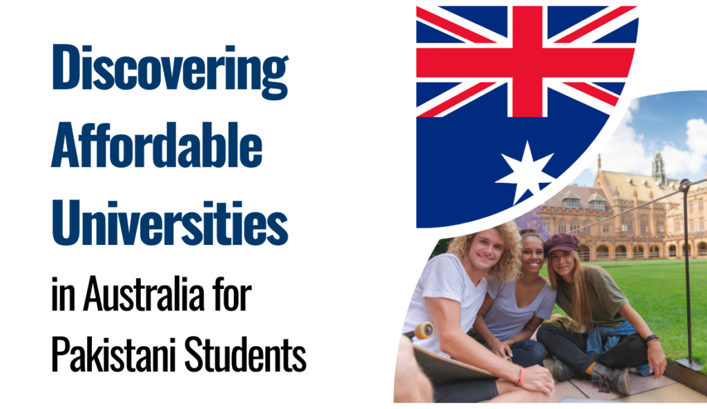 Affordable Universities in Australia for Pakistani Students